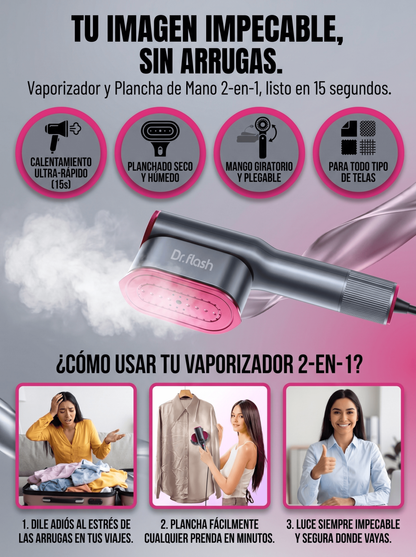 VAPORIZADOR & PLANCHA 2 EN 1